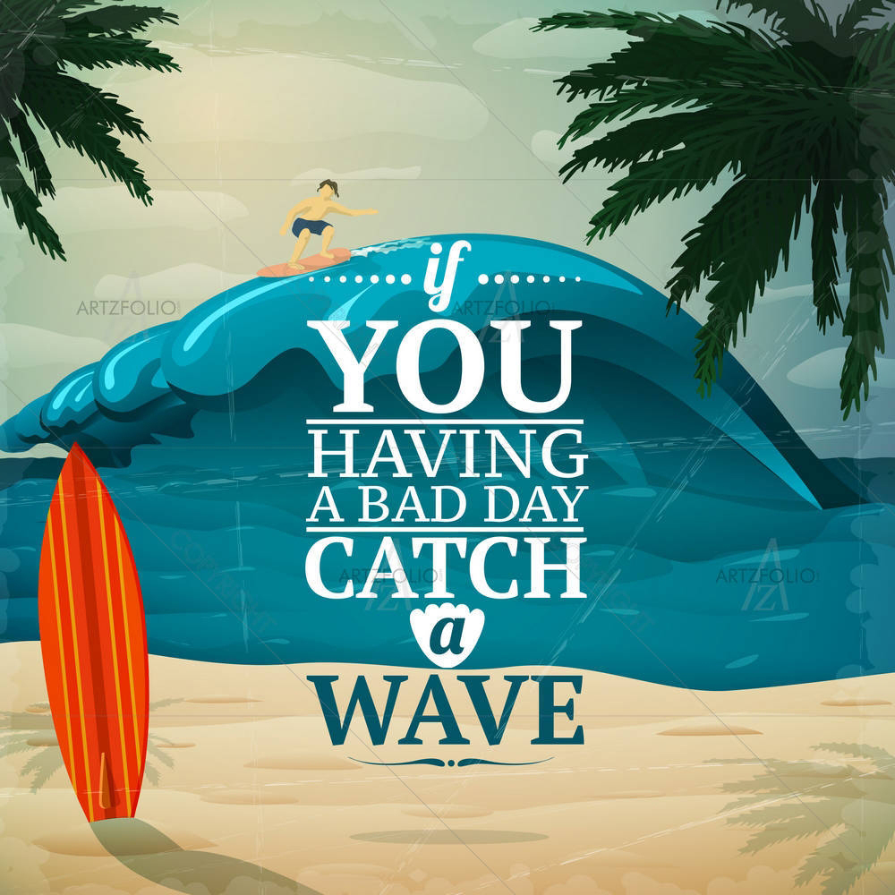 Catch A Wave — Ancient custom art by ArtzFolio