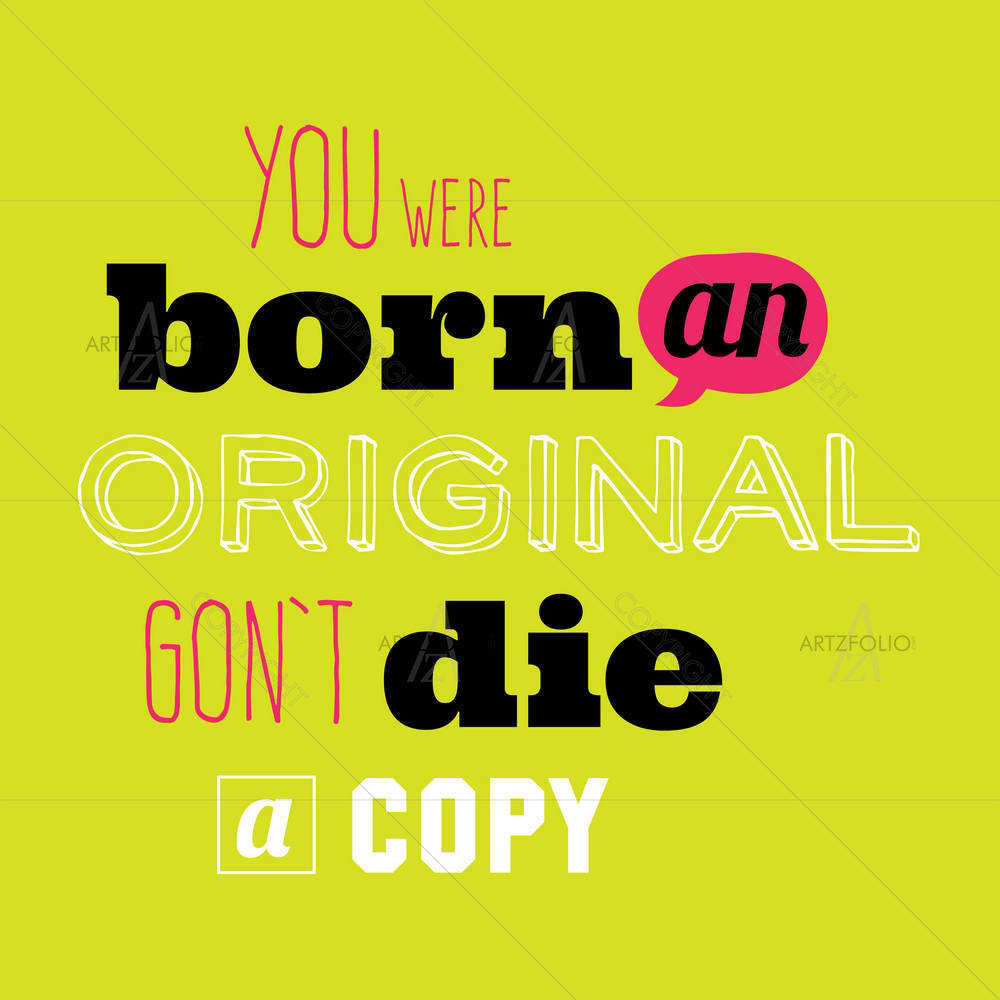 Do not Die Copy Motivational Quote — Abstract custom art by ArtzFolio