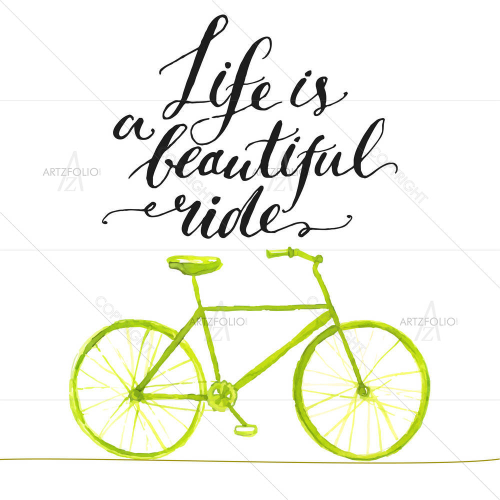 Life Is A Beautiful Ride D1 — custom-size art design 5005097