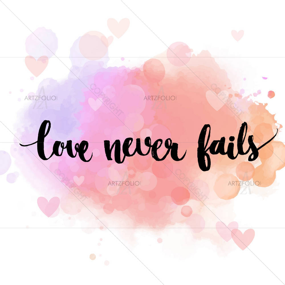 Love Never Fails D2 — custom-size art design 5005511