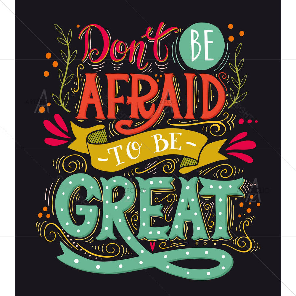 Don't Be Afraid To Be Great D2 — Ancient custom art by ArtzFolio