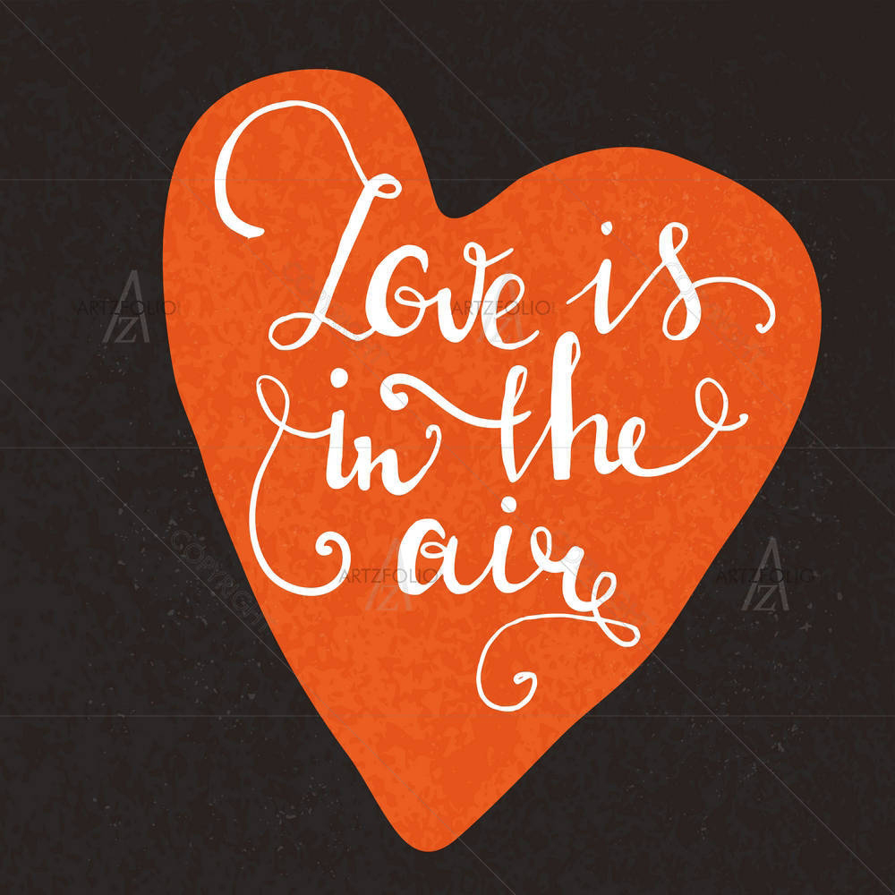Romantic Heart Love is in the Air Typography — custom-size art design 5006525