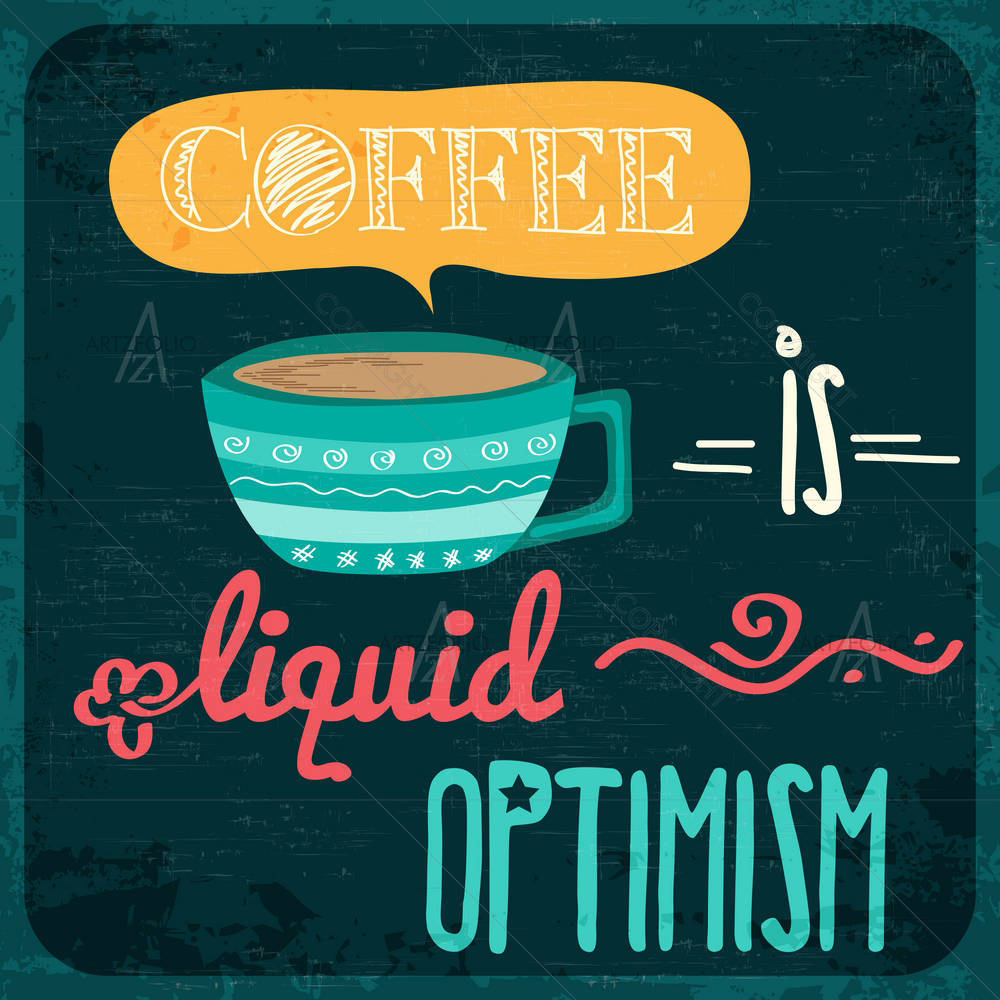 Coffee is Liquid Optimism Retro Quote — Fluid marble custom art by ArtzFolio