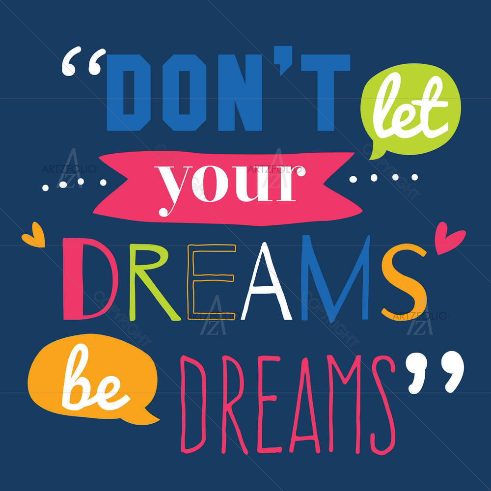 Dreams Motivational Quote — custom-size art design 5006701