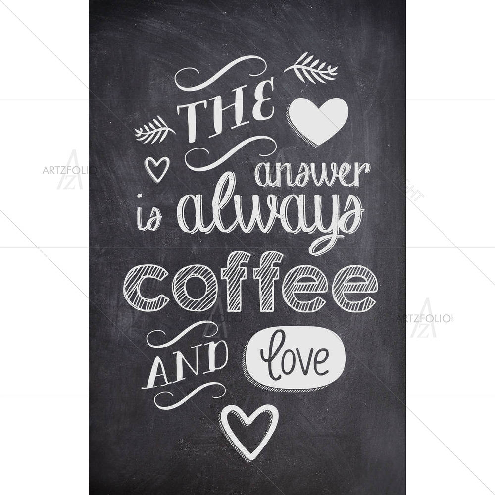 Coffee Quote — custom-size art design 5006886