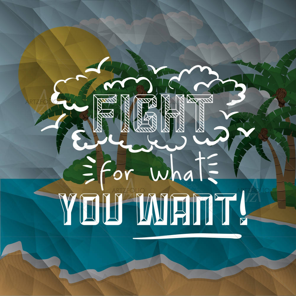 Motivational Quote D3 — Abstract custom art by ArtzFolio