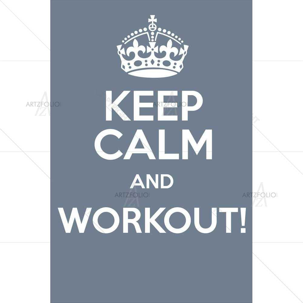Keep Calm & Workout — custom-size art design 5008548