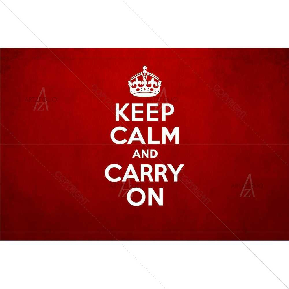 Keep Calm Carry On — custom-size art design 5008551