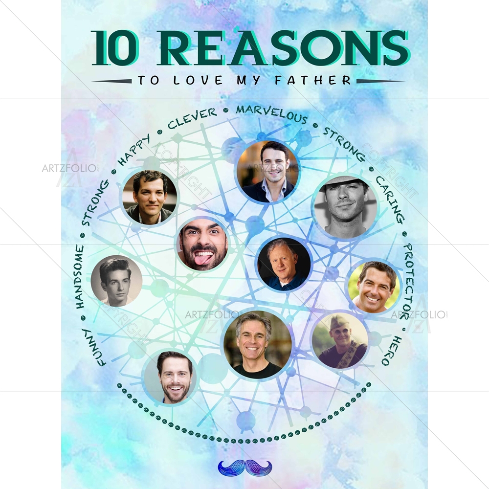 10 Reasons to Love My Father — custom-size art design 5009075