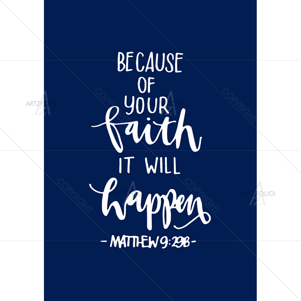 Faith Motivational Quote — Devotional custom art by ArtzFolio