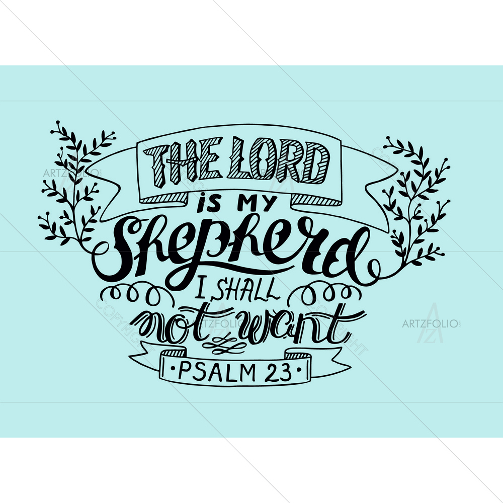 Lord is My Shepherd Motivation Psalm — custom-size art design 5011953