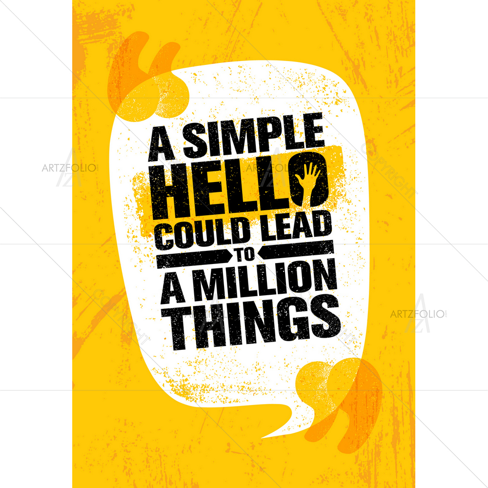 Hello Motivational Quote D1 — custom-size art design 5012117