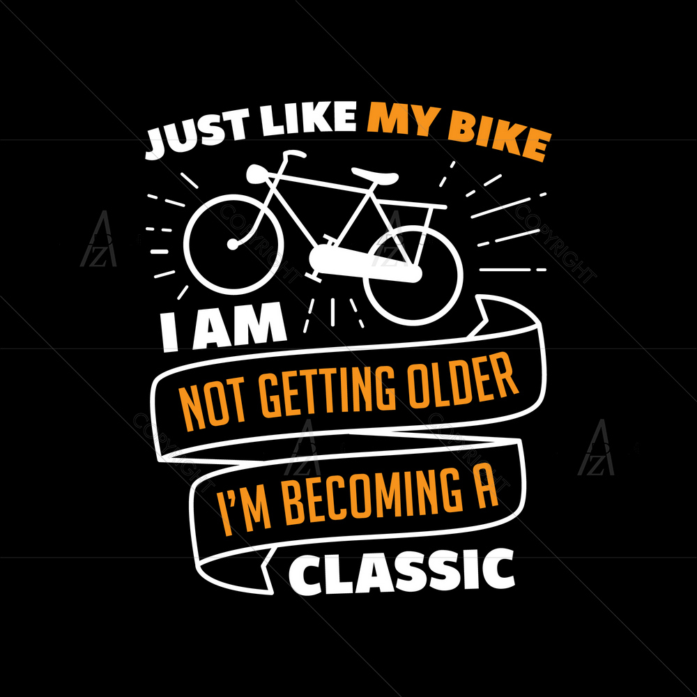 Just Like My Bike Quote — custom-size art design 5013045