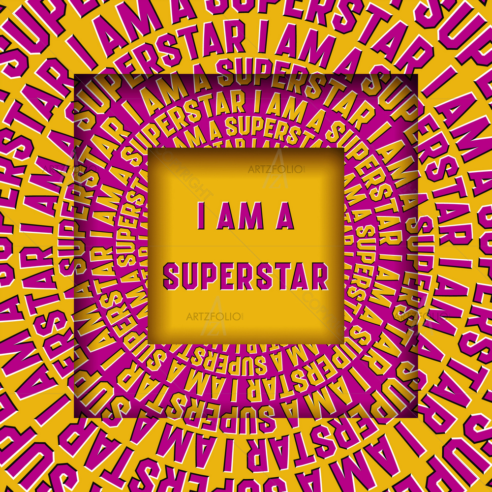 I Am Superstar Message in Optical Square Frames — custom-size art design 5014321