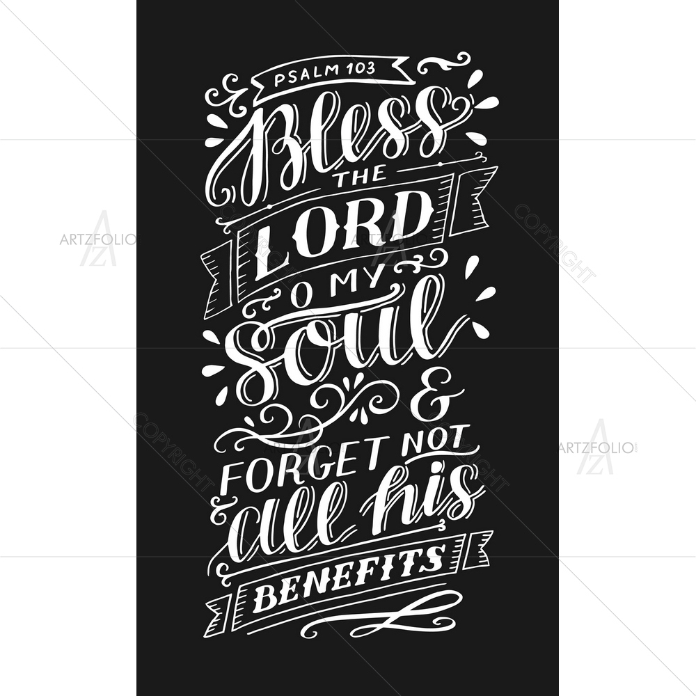 Bless the Lord Biblical Quote Psalm — Devotional custom art by ArtzFolio